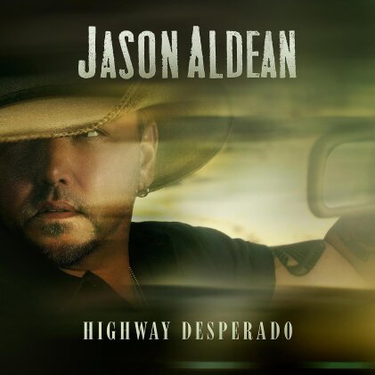 Jason Aldean - Highway Desperado (LP)