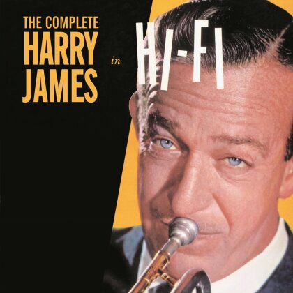 Harry James - Complete In Hi-Fi (2023 Reissue, Essential Jazz Classics, Limited Edition)