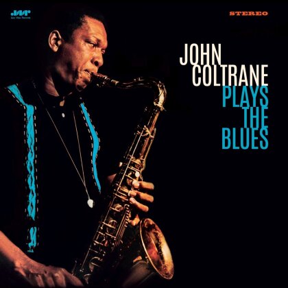John Coltrane - Plays The Blues (2023 Reissue, Bonustracks, Jazz Wax Records, Limited Edition, LP)