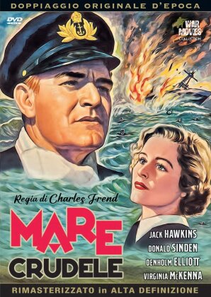 Mare crudele (1953) (Doppiaggio Originale d'Epoca, b/w, New Edition, Remastered)