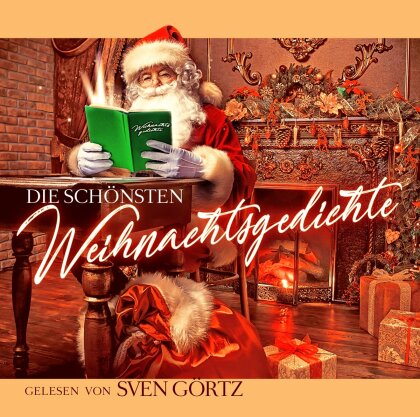 Sven Görtz - Die Schönsten Weihnachtsgedichte