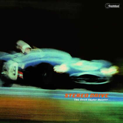 Cecil Taylor Quintet - Stereo Drive (2023 Reissue, Bonustracks, Soundsgood, Limited Edition, LP)