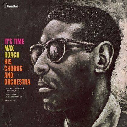Max Roach - It's Time (2023 Reissue, Gatefold, Soundsgood, Limited Edition, LP)