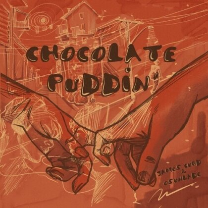 James Curd & Osunlade - Chocolate Puddin (12" Maxi)