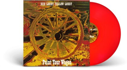 Red Lorry Yellow Lorry - Paint Your Wagon (2023 Reissue, Red Vinyl, LP)