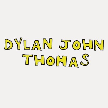 Dylan John Thomas - --- (Digipack)