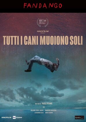 Tutti i cani muoiono soli (2023)