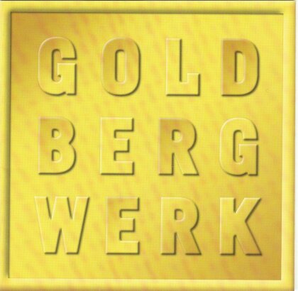 Karlheinz Essl (*1960), Johann Sebastian Bach (1685-1750), Karlheinz Essl (*1960), Christina Neubauer, … - Gold.Berg.Werk. - Eine Interpretation der Goldberg-Variationen