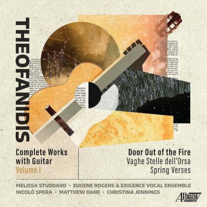 Melissa Studdard, Eugene Rogers, Exigence Vocal Ensemble, Nicolò Spera, … - Complete Works With Guitar Volume 1 - Door Out Of The Fire, Vaghe Stelle dell'Orsa, Spring Verses
