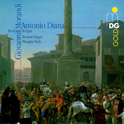 Giovanni Morandi (1777-1856), Antonio Diana & Irmtraud Krüger - Organ Works