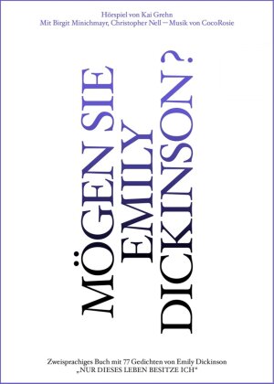 Kai Grehn, Emily Dickinson & CocoRosie - Mögen Sie Emily Dickinson?