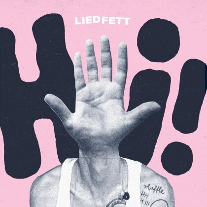 Liedfett - Hi! (Gatefold, Limited Edition, Clear Vinyl, LP)