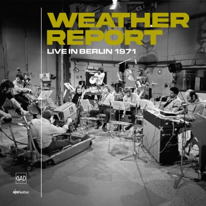 Weather Report - Live In Berlin 1971 (2 CDs)