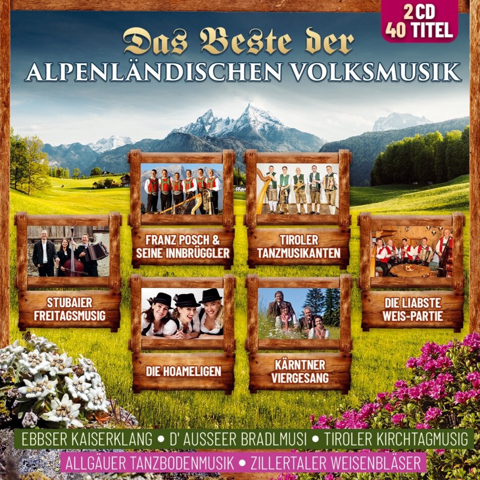 Das Beste der Alpenländischen Volksmusik Folge 1 (2 CDs)