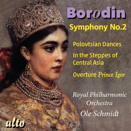 Alexander Borodin (1833-1887), Ole Schmidt & Royal Philharmonic Orchestra - Smphony No.2 - Polovtsian Dances - In the Steppes
