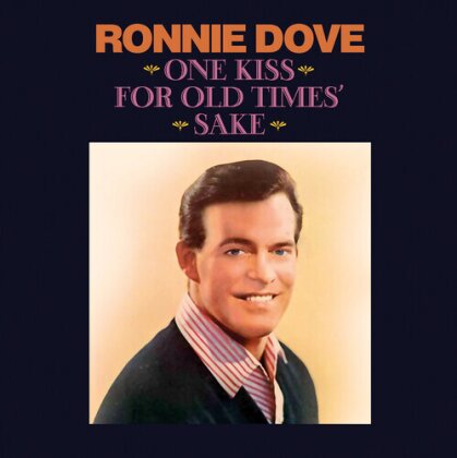 Ronnie Dove - One Kiss For Old Times' Sake (Manufactured On Demand)