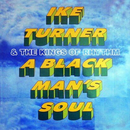 Ike Turner & The Kings Of Rhythm - Black Man's Soul (CD-R, Manufactured On Demand)