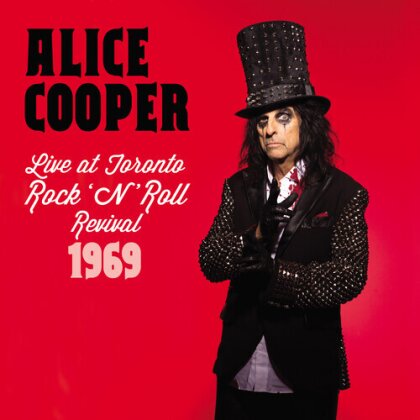 Alice Cooper - Live At Toronto Rock 'N' Roll Revival 1969 (CD-R, Manufactured On Demand)