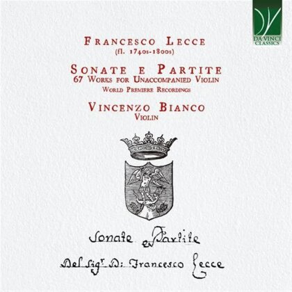 Francesco Lecce & Vincenzo Bianco - Sonate E Partite (67 Works For Unaccompanied Violin) (2 CDs)