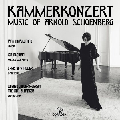 Arnold Schönberg (1874-1951), Michael Zlabinger, Ida Aldrian, Christoph Filler, … - Kammerkonzert: Music Of Arnold Schoenberg
