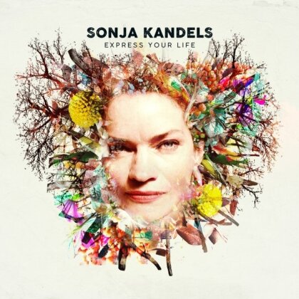 Sonja Kandels - Express Your Life (LP)
