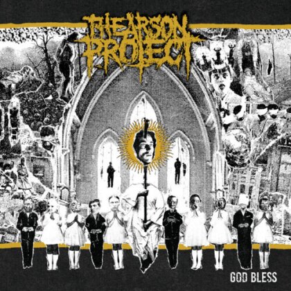Arson Project - God Bless