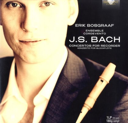 Johann Sebastian Bach (1685-1750), Erik Bosgraaf & Ensemble Cordevento - Concertos For Recorder (LP)