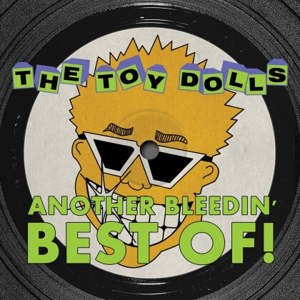 The Toy Dolls - Another Bleedin' Best Of (2023 Reissue, Yellow Vinyl, LP)