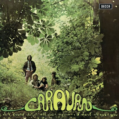 Caravan - If I Could Do It All Over Again, I'd Do It All Over You (2023 Reissue, Proper Records, LP)