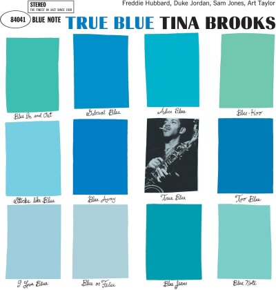 Tina Brooks - True Blue (2023 Reissue, Blue Note, LP)