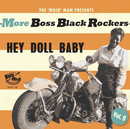 More Boss Black Rockers 9: Hey Doll Baby (LP)