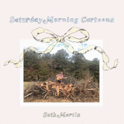 Seth Martin - Saturday Morning Cartoons (Limited Edition, LP)