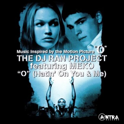 DJ Ran Project Featuring Meko - O (Hatin' On You & Me) (Music Inspired By The Moti (Manufactured On Demand, CD-R)