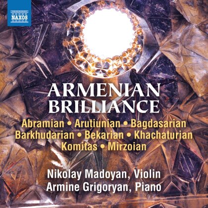 Nikolai Madoyan & Armine Grigoryan - Armenian Brilliance