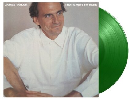 James Taylor - That's Why I'm Here (2023 Reissue, Music On Vinyl, Limited to 1000 Copies, Green Vinyl, LP)