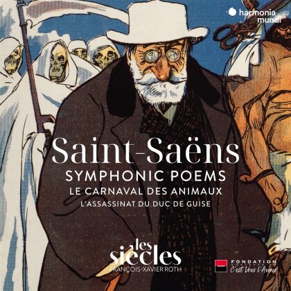 Camille Saint-Saëns (1835-1921), François-Xavier Roth & Les Siècles - Saint-Saens Symphonic Poems (2 CDs)