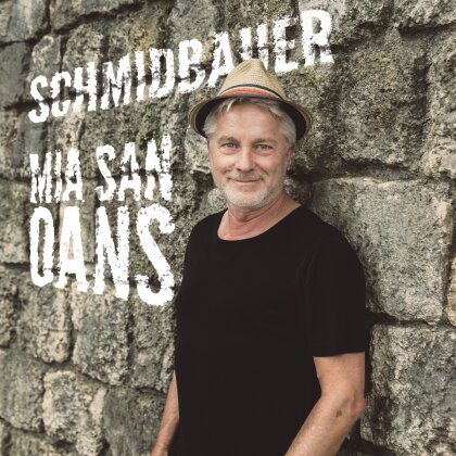 Schmidbauer - Mia san oans