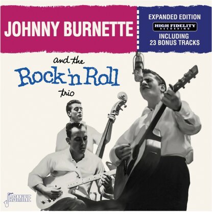 Johnny Burnette - And The Rock 'n' Roll Trio