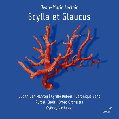 Orfeo Orchestra, Purcell Choir, Cyrille Dubois, Judith van Wanroij, … - Scylla Et Glaucus (2 CD)