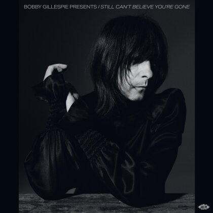 Bobby Gillespie Presents: I Still Can'T Believe You're Gone (2 LPs)