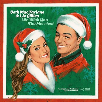 Seth MacFarlane & Liz Gillies - We Wish You The Merriest (LP)