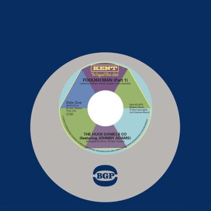Huck Co Daniels & Johnny Adams - Foolish Man (Part 1) / Foolish Man (Part 2) (7" Single)