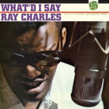 Ray Charles - What'd I Say (2023 Reissue, Analogue Productions (Atlantic 75 Series), 45rpm, Gatefold, 2 LPs)