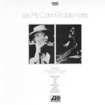 Les McCann & Eddie Harris - Swiss Movement (2023 Reissue, Analogue Productions (Atlantic 75 Series), Gatefold, 45rpm, 2 LP)