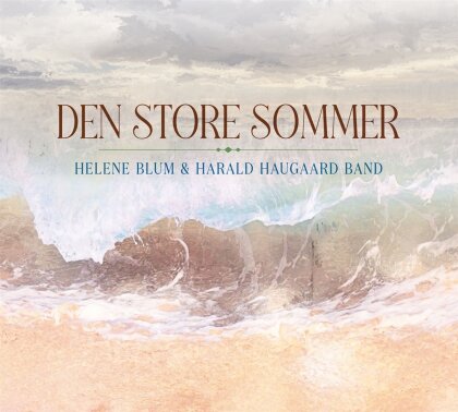 Helene Blum & Harald Haugaard - Den Store Sommer