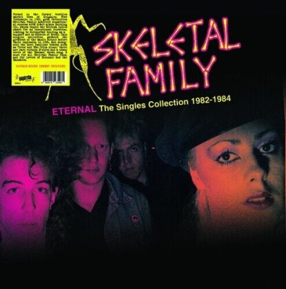 Skeletal Family - Eternal - The Singles Collection 1982-1984 (LP)