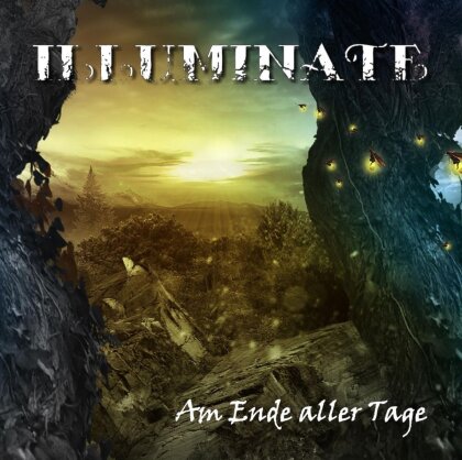 Illuminate - Am Ende Aller Tage (2 CDs)