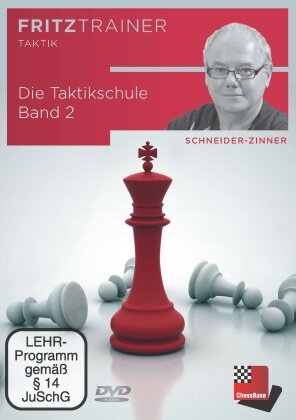 Die Taktikschule Band 2 - Schneider-Zinner - Fritztrainer Taktik