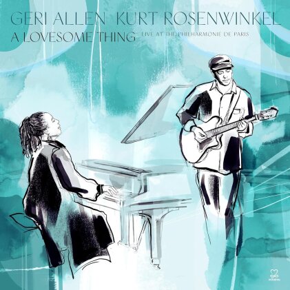 Kurt Rosenwinkel & Geri Allen - A Lovesome Thing