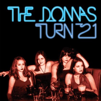 The Donnas - Turn 21 (2023 Reissue, Blue Ice Vinyl, LP)